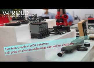 Cảm biến LVDT Solartron – Giải pháp đo cho các sản phẩm nhạy với lực chạm lớn