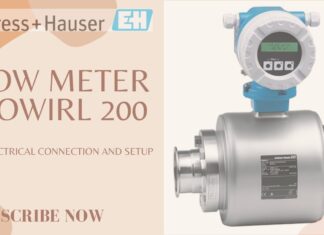 Dễ dàng cài đặt Prowirl 200 của Endress+Hauser – Giải pháp thú vị cho đo lường dòng chảy