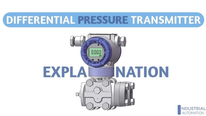 Bài viết: What is Differential Pressure Transmitter (DPT) và ứng dụng trong tự động hóa công nghiệp