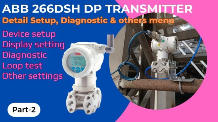 Tiêu đề: “ABB 266 DSH Pressure Transmitter: Công cụ cần thiết cho đo lường và tự động hóa trong công nghiệp”
