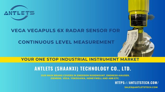 Vũ khí bí mật cho ngành công nghiệp: VEGA VEGAPULS 6X radar sensor cho đo mức liên tục