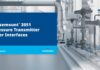 Bí quyết chọn mua Rosemount™ 3051 Pressure Transmitter User Interfaces cho phòng thí nghiệm và tự động hóa công nghiệp